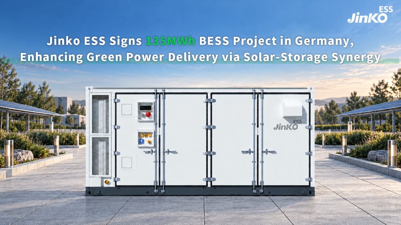 Jinko ESS powers 135MWh green battery energy storage project in Germany ...